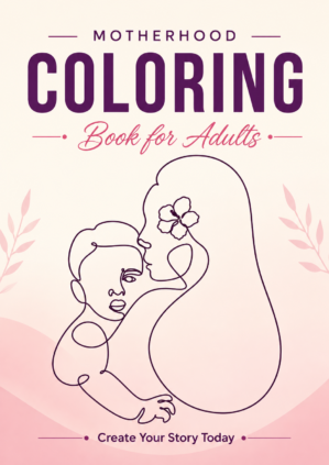motherhood moments coloring book