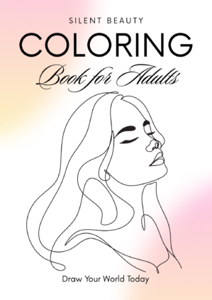 silent beauty coloring book for adults